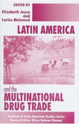 Latin America and the Multinational Drug Trade(English, Hardcover, Joyce Elizabeth)
