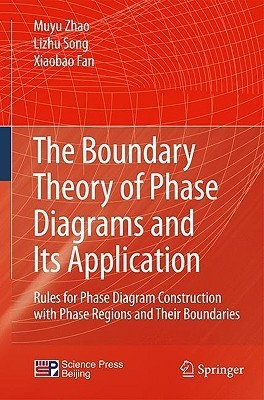 The Boundary Theory of Phase Diagrams and Its Application(English, Hardcover, Zhao Muyu)