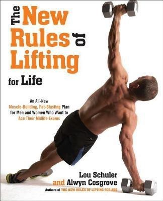 The New Rules of Lifting For Life(English, Hardcover, Schuler Lou)