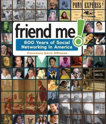 Friend Me!(English, Hardcover, DiPiazza Francesca Davis)