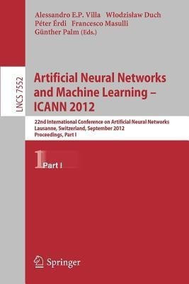 Artificial Neural Networks and Machine Learning -- ICANN 2012(English, Paperback, unknown)