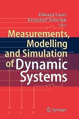 Measurements, Modelling and Simulation of Dynamic Systems(English, Hardcover, unknown)