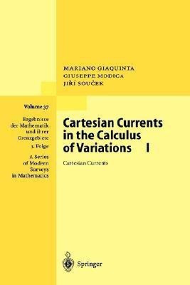 Cartesian Currents in the Calculus of Variations I(English, Hardcover, Giaquinta Mariano)