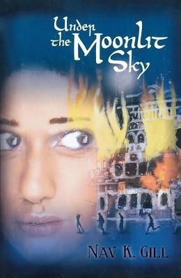 Under the Moonlit Sky(English, Paperback, Gill Nav K.)