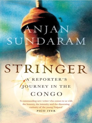 Stringer(English, Hardcover, Sundaram Anjan)