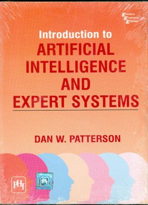 Introduction to Artificial Intelligence and Expert Systems(English, Paperback, Patterson Dan W.)