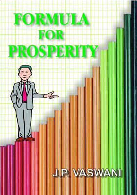 Formula for Prosperity(English, Paperback, Vaswani J P)