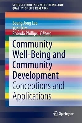 Community Well-Being and Community Development(English, Paperback, unknown)