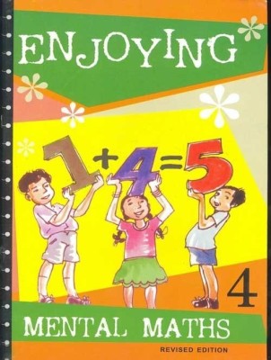 Enjoying Mental Maths Book-4(English, Paperback, Joycel Gnanaraj)