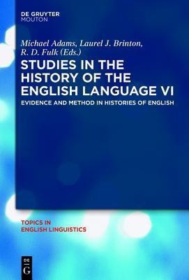 Studies in the History of the English Language VI(English, Hardcover, unknown)