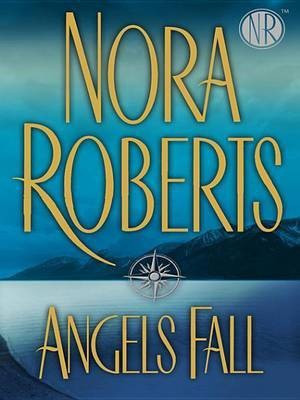 Angels Fall(English, Electronic book text, Roberts Nora)