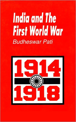 India and the First World War(English, Hardcover, Pati Budheswar)