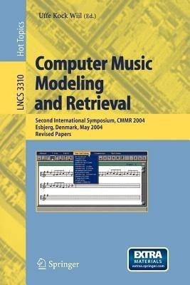 Computer Music Modeling and Retrieval(English, Mixed media product, unknown)