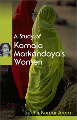 A Study of Kamala Markandaya'S Women(English, Hardcover, Arora Sudhir Kumar)
