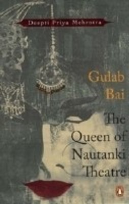 Gulab Bai(English, Paperback, Mehrotra Deepti Priya)