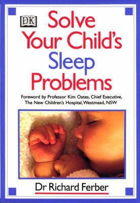 Solve Your Child's Sleep Problems(English, Paperback, Ferber Richard)