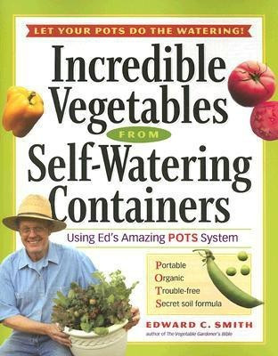 Incredible Vegetables P/B(English, Paperback, Smith Edward C.)