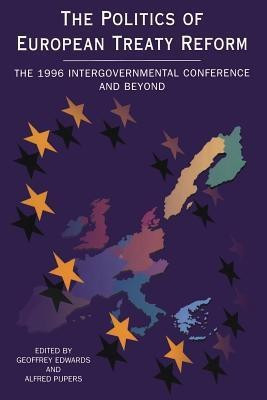 Politics of European Treaty Reform(English, Paperback, unknown)