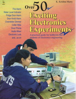 Over 50 Exciting Electronics Experiments(English, Paperback, Muthy Krishna K.)