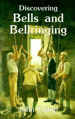 Bells and Bellringing(English, Paperback, Camp John)