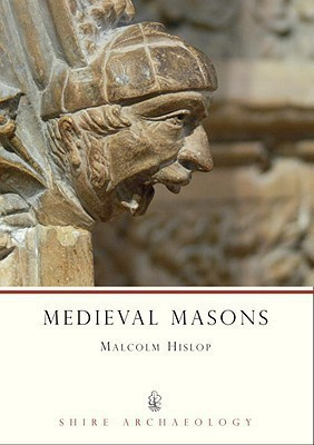 Medieval Masons(English, Paperback, Hislop Malcolm)
