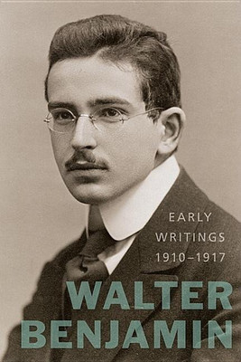 Early Writings (1910-1917)(English, Hardcover, Benjamin Walter)