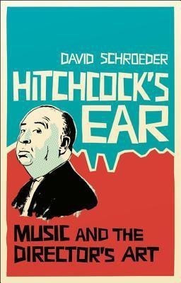 Hitchcock's Ear(English, Hardcover, Schroeder David)