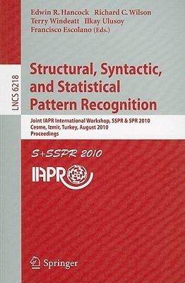 Structural, Syntactic, and Statistical Pattern Recognition(English, Paperback, unknown)