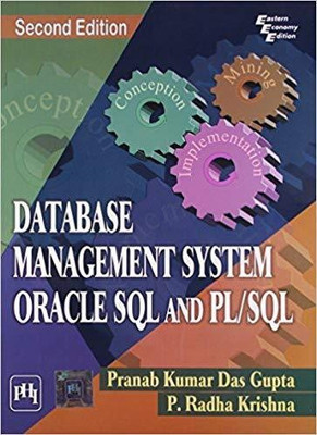 Database Management System Oracle SQL and PL/SQL(English, Paperback, Gupta Pranab Kumar Das)