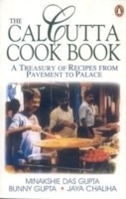 The Calcutta Cookbook(English, Paperback, Das Gupta Meenakshi)