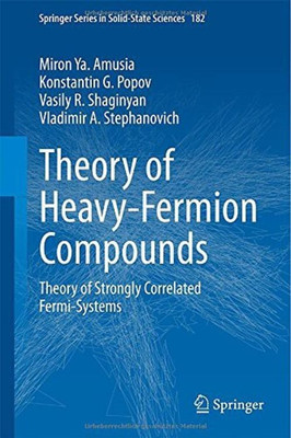 Theory of Heavy-Fermion Compounds(English, Hardcover, Amusia Miron Ya.)