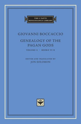 Genealogy of the Pagan Gods: Volume 2(English, Hardcover, Boccaccio Giovanni)