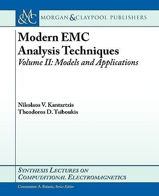 Modern EMC Analysis Techniques Volume II(English, Paperback, Kantartzis Nikolaos V.)