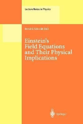 Einstein's Field Equations and Their Physical Implications(English, Hardcover, unknown)