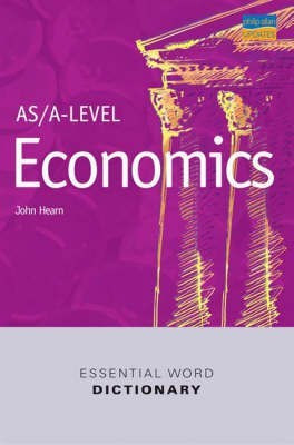 AS/A-level Economics Essential Word Dictionary(English, Paperback, Hearn John)