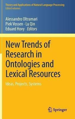 New Trends of Research in Ontologies and Lexical Resources(English, Hardcover, unknown)