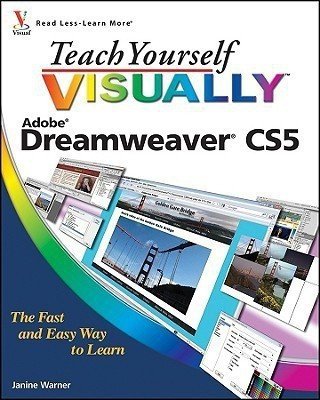 Teach Yourself Visually Dreamweaver CS5(English, Paperback, Warner Janine)