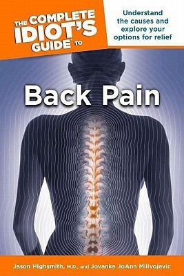 The Complete Idiot's Guide to Back Pain(English, Paperback, Highsmith Jason M)