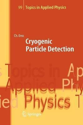 Cryogenic Particle Detection(English, Paperback, unknown)