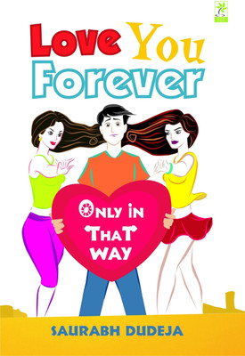 Love You Forever(English, Paperback, Dudeja Saurabh)