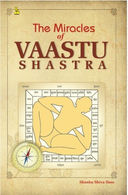The Miracles of Vaastu Shastra(English, Paperback, Sivadas S.)