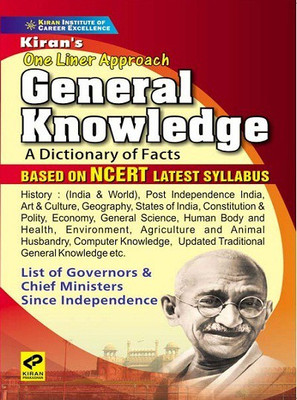 Kiran One Liner Approach General Knowledge A Dictionary Of Facts Based On NCERT Latest Syllabus (English Medium) (3194)(Paperback, Think Tank of Kiran Institute of Career Excellecne Pvt Ltd)