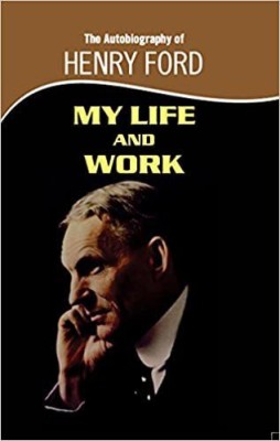 My Life And Work(English, Paperback, Henry Ford)