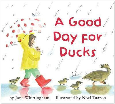 A Good Day for Ducks(English, Board book, Whittingham Jane)
