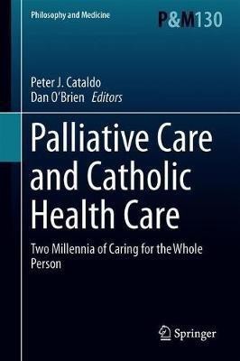 Palliative Care and Catholic Health Care(English, Hardcover, unknown)