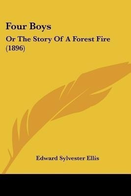 Four Boys(English, Paperback, Ellis Edward Sylvester)