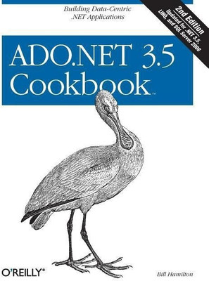 ADO.NET 3.5 Cookbook(English, Paperback, Hamilton Bill)