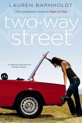 Two-Way Street(English, Paperback, Barnholdt Lauren)