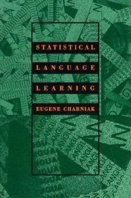 Statistical Language Learning(English, Hardcover, Charniak Eugene)