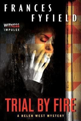 Trial by Fire(English, Paperback, Fyfield Frances)